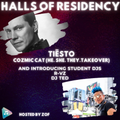 Halls of Residency #32 - Tiësto & Cozmic Cat (He.She.They Takeover) In the Mix
