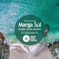 Global House Session with Marga Sol - Feel so Good [Ibiza Live Radio]