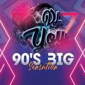 90's Big Sensation