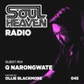 Soul Heaven Radio 045: Q Narongwate