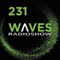 WAVES #231 - MUSIC FEEDS. MUSIC TO THE FEET by SENSURROUND - 8/4/19