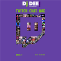 DJ DEE! - Twitch Chat Mix WEEK 1 (01/01-07/01/2021)