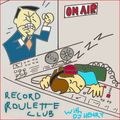 RECORD ROULETTE CLUB #158