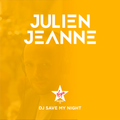 DJ SAVE MY NIGHT Julien Jeanne - Virgin Radio France DJ Set 8-03-2020 (Free Download Description)