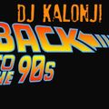 DJ Kalonji - Welcome to the 90s