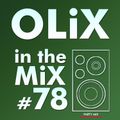 OLiX in the Mix - 78 - Party Mix