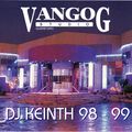 VANGOG DJ KEINTH 98 - 99