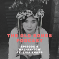 Ep8: The Old Songs Podcast – ‘Hal-An-Tow’ ft. Lisa Knapp