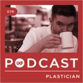 UKF Podcast #78 - Plastician