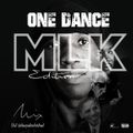 @Kaydeelethal Presents ONE DANCE SAMPLER 2020 MLK VIBES