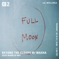 Beyond the Clouds w/ Masha - 14th May 2019