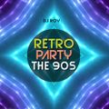 2019 Dj Roy Retro Party The 90s