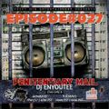#027 Penitentiary Mail with DJ Enyoutee (03.20.2022)