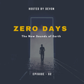 ZERO-DAYS WITH DEVON | EPISODE 02
