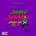 Shaku Shaku Naija Street Mix Volume 4