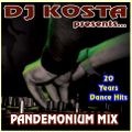 DJ Kosta - Pandemonium Mix