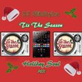 DJ GlibStylez - Tis The Season Holiday Soul Mix (2020 Reissue)
