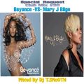 30# ( SPECIAL REQUEST CLUB MIX ) BEYONCE -VS- MARY J BLIGE