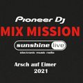 SSL MixMission 2021 Arsch auf Eimer
