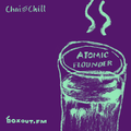 Chai and Chill 041 - Atomic Flounder [25-11-2018]