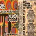 Mark Farina- Basic Foods vols. 7 & 8 mixtape- July 1995