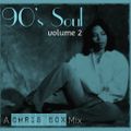 90's Soul Mix Volume 2 (September 2014)