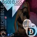 Disco Class Radio RP.270 Presented by Dj Archiebold [16 June 2023 Liveset] NONSTOP 3/3 InS.A