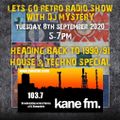 Kane 103.7 FM - DJ Mystery - 1990-91 Techno House - 08.09.2020