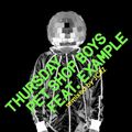 Pet Shop Boys ft. Example : Thursday (The X-Tended Day Remixes by JCRZ)