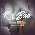 R&Bae  Extra edition 