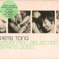 Pete Tong: Essential Selection - Spring 2000 [CD 1]