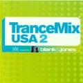 Trance Mix USA 2 by Blank & Jones