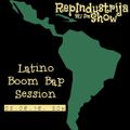 RepIndustrija Show 92.1 fm / br. 53 Tema: Latino Boom Bap Session