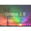 Groove & B: The Lurrv Edition