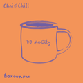 Chai and Chill 088 - DJ MoCity [30-08-2020]