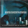 System Soundbar presents Resonations - A Continuous Mix By DJ Evil P (2001)