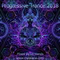 Progressive Psy Trance 2018 Mixed By Dj Hands (http://www.muskaria.com)