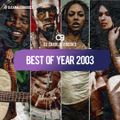 Best of year 2003 Hip hop & R&B