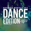 November 2020 Monthly Mix By Mista Bibs (Dance Edition)