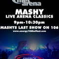 Mashy (Arena Classics Set) Recorded Live On Energy 106