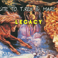 T​.​Rextasy - 'Legacy' A Tribute To T​.​Rex & Marc Bolan