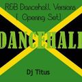 R&B Dancehall Versions [Opening Set]