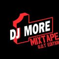 DJ 1 MORE - 3 G.O.T (Good Old Times) Edition