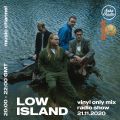 Low Island's Vinyl Only Mix (20/11/2020)