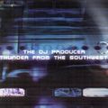 The DJ Producer - Thunder From The Southwest [Model Records|MODEL 07]