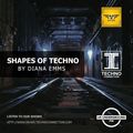 SHAPES OF TECHNO #103 - DIANA EMMS [EXCLUSIVE SHOW]