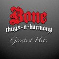 Bone Thugs-N-Harmony (Greatest Hits) 1