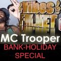 195-BANK HOLIDAY BLUESBUSTING-MC TROOPER-13TH APRIL 2020