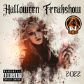 Halloween Freakshow 2022 // Open Format // EDM // Rock // Rap