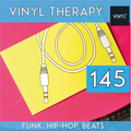 Vi4YL145: Mixtape - Vinyl Therapy. Funk, Hip-Hop, Beats and Soul with some very special records.